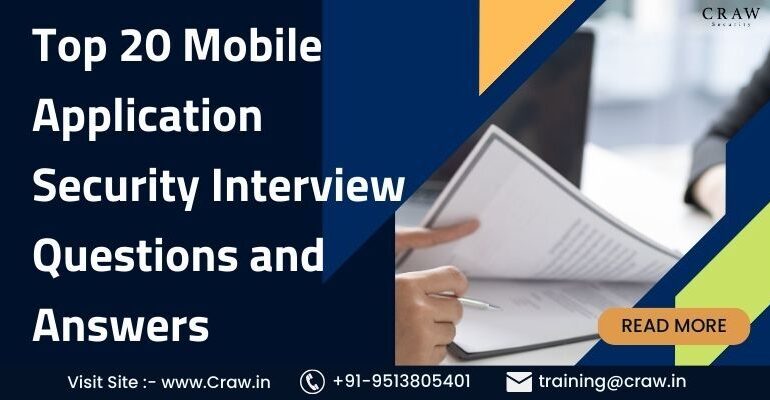 Mobile Application Security Interview Questions and Answers