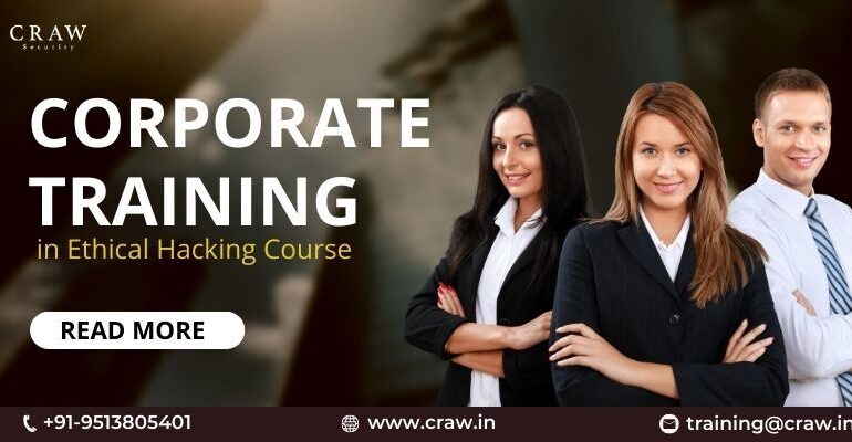 Corporate Training in Ethical Hacking Course.