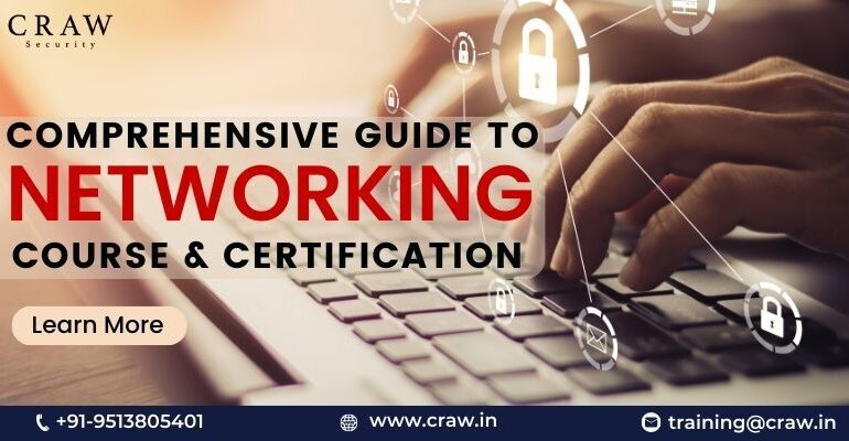 Comprehensive Guide to Networking Course and Certification