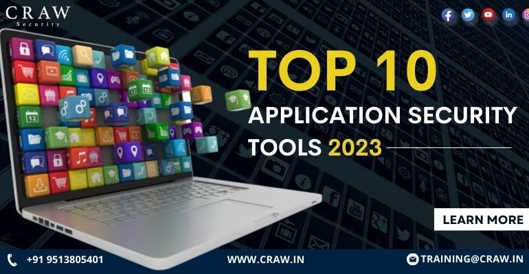 Top 10 Application Security Tools