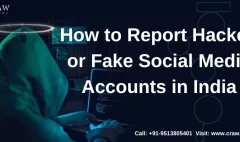How to Report Hacked or Fake Social Media Accounts in India
