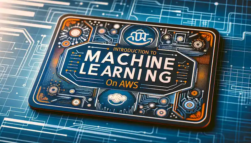 introduction to machine learning on aws