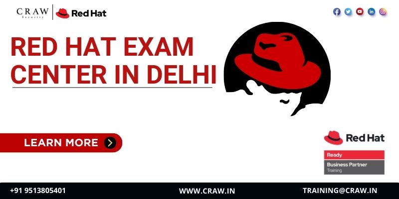 Red Hat Exam Center in Delhi