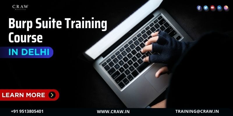 Burp Suite Training Course in Delhi