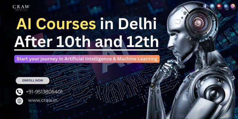 AI Courses in Delhi After 10th and 12th in delhi